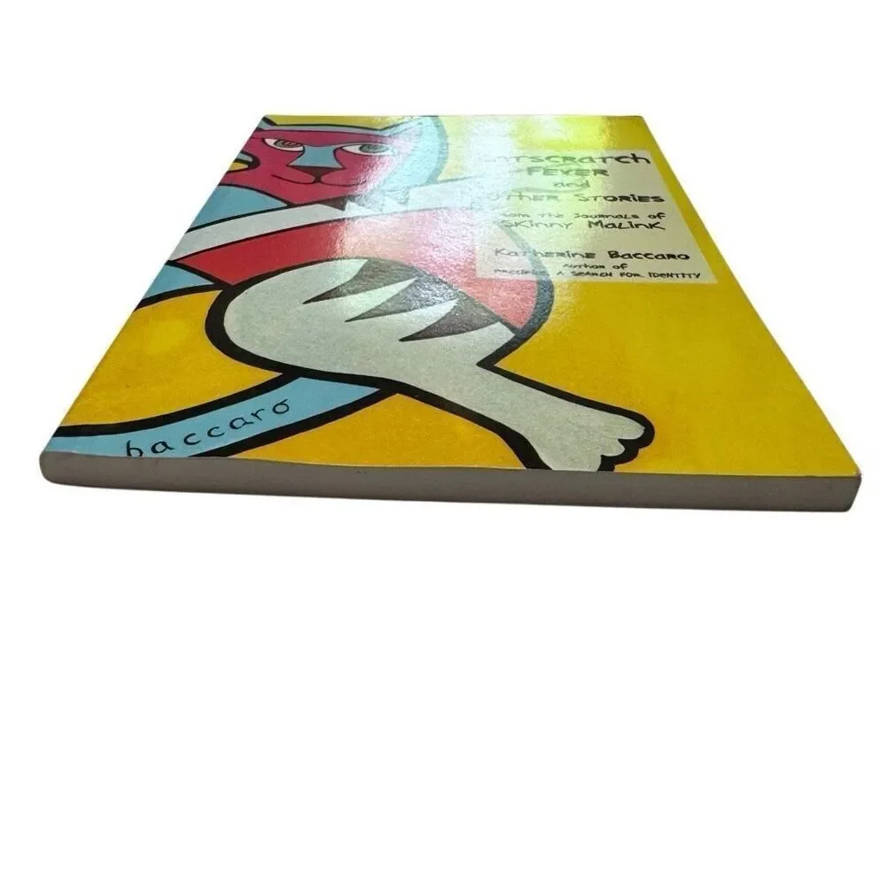 Catscratch Fever and Other Stories: From the Journals of Skinny Malink SIGNED